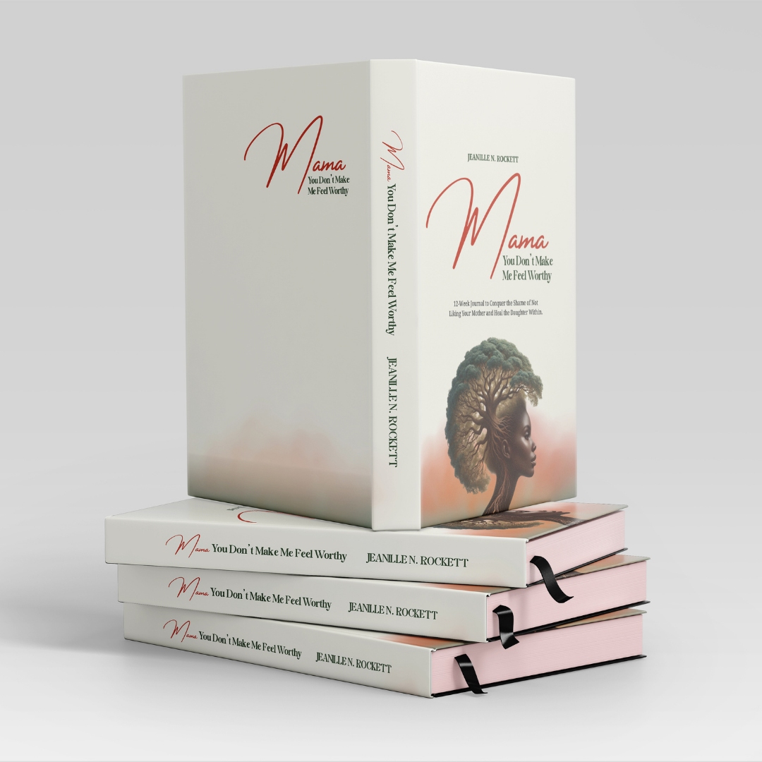 Mama, You Don't Make Me Feel Worthy — book cover